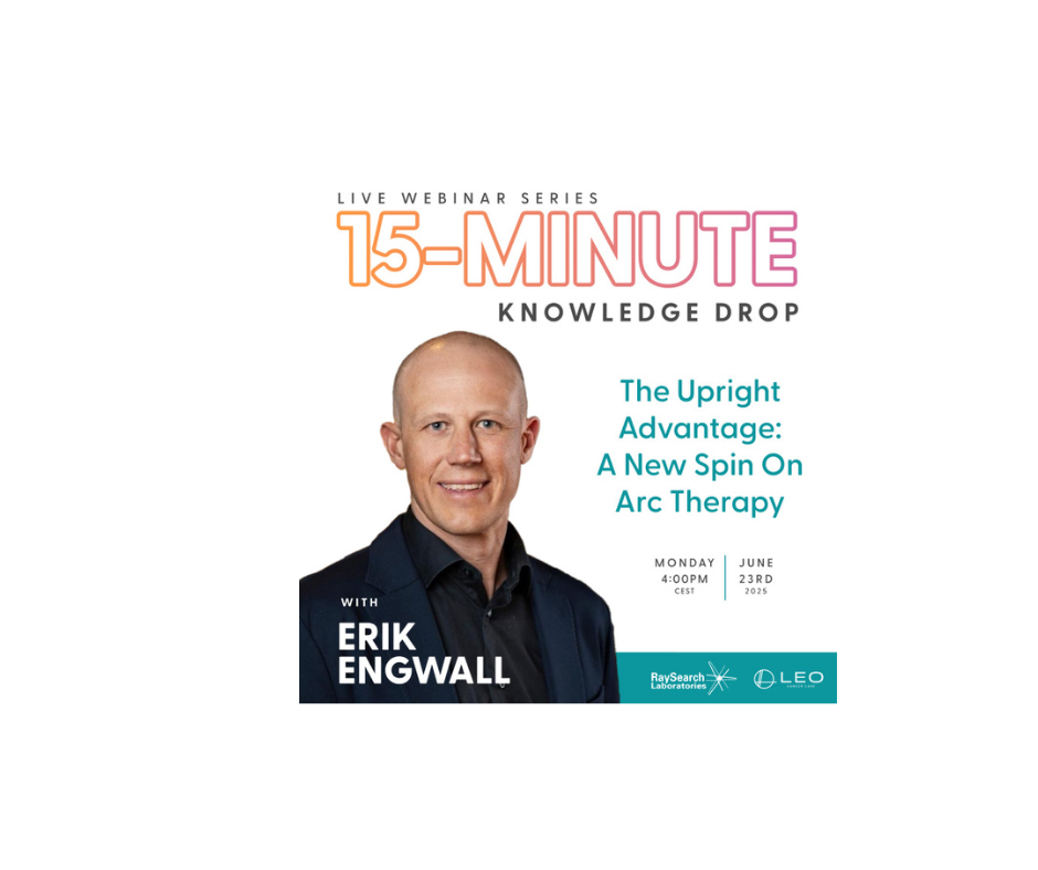 15-Minute Knowledge Drop: The Upright Advantage – a New Spin on Arc Therapy